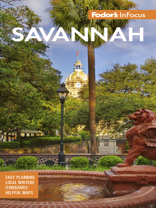 Title details for Fodor's InFocus Savannah by Fodor's Travel Guides - Available